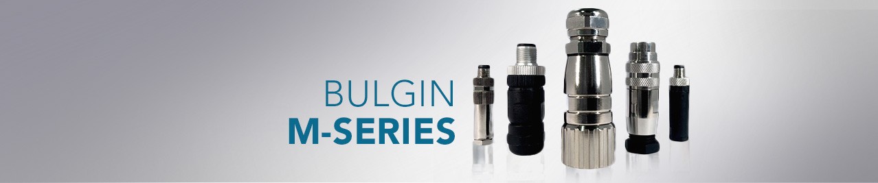 La gamme M Series de BULGIN disponible !