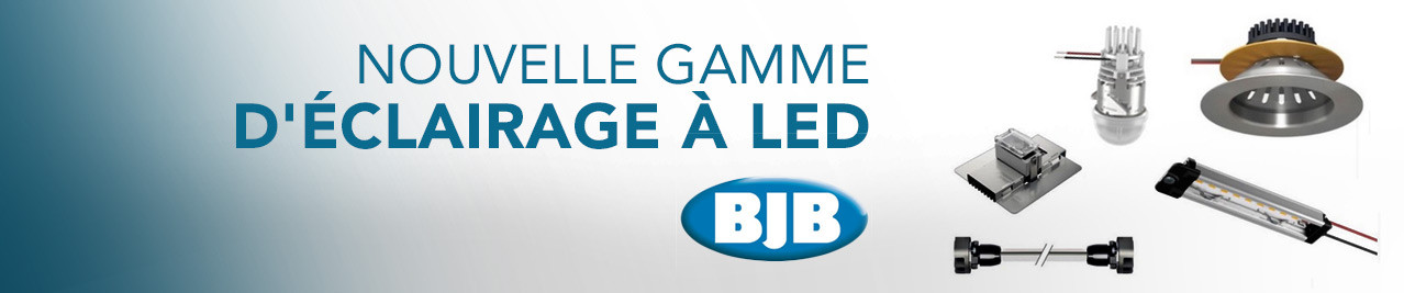 Gamme d'éclairages à LED BJB